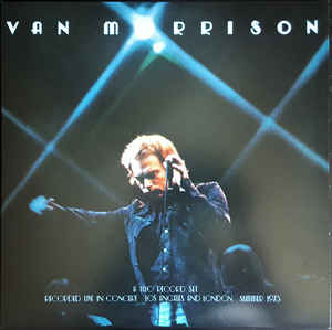 VAN MORRISON - IT'S TOO LATE TO STOP NOW VOLUME 1 (2LP) VINYL