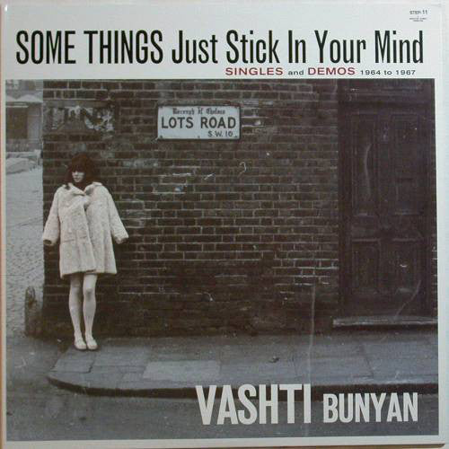 VASHTI BUNYAN - SOME THINGS JUST STICK IN YOUR MIND: SINGLES & DEMOS 1964-1967 2CD