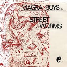 VIAGRA BOYS - STREET WORMS VINYL