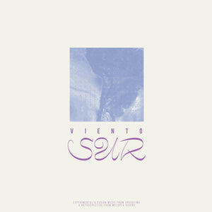 VARIOUS - VIENTO SUR (EXPERIMENTAL & FUSION MUSIC FROM ARGENTINA) VINYL