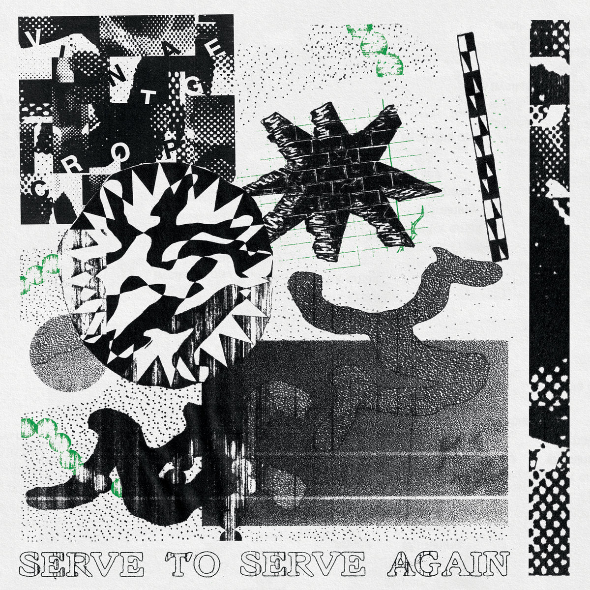 VINTAGE CROP - SERVE TO SERVE AGAIN VINYL