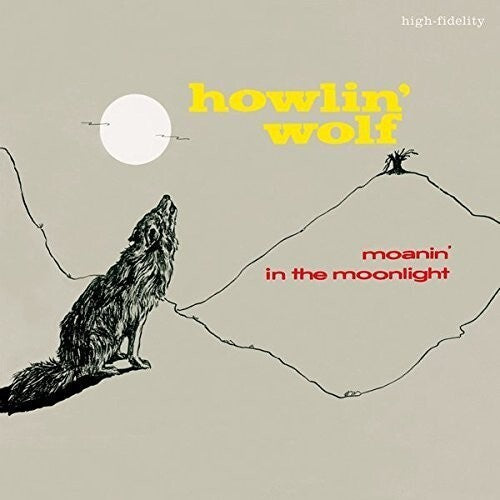 HOWLIN' WOLF - MOANIN' IN THE MOONLIGHT VINYL