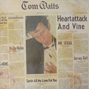 TOM WAITS - HEARTATTACK & VINE VINYL