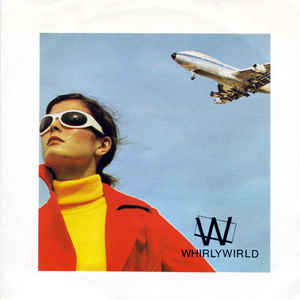 WHIRLYWIRLD - WHIRLWIRLD VINYL