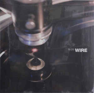 WIRE - 10:20 VINYL