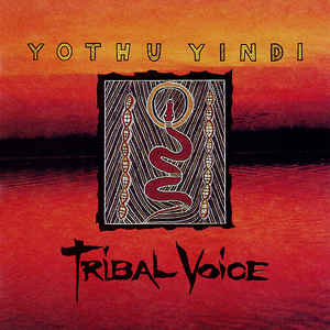 YOTHU YINDI - TRIBAL VOICE VINYL
