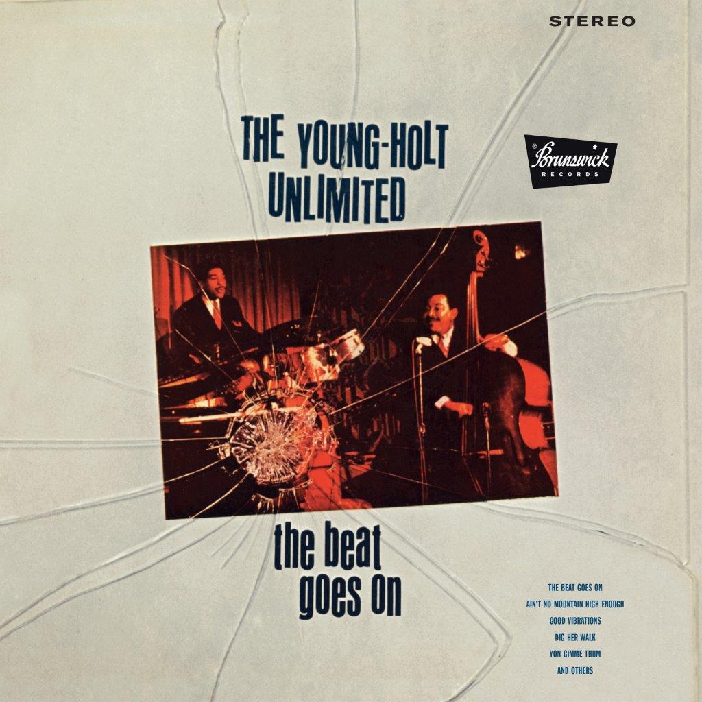 YOUNG-HOLT UNLIMITED - THE BEAT GOES ON VINYL
