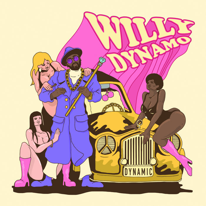 WILLY DYNAMO - DYNAMIC VINYL