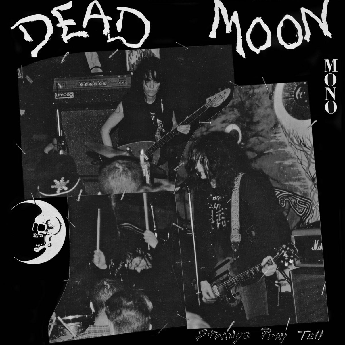 DEAD MOON - STRANGE PLAY TELL (MONO) VINYL