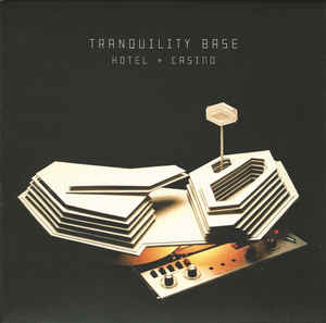 ARCTIC MONKEYS - TRANQUILITY BASE HOTEL + CASINO VINYL