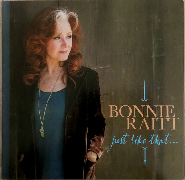 BONNIE RAITT - JUST LIKE THAT VINYL