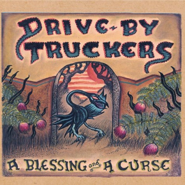 DRIVE-BY TRUCKERS - A BLESSING AND A CURSE VINYL