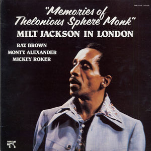 MILT JACKSON - MEMORIES OF THELONIOUS SPHERE MONK: MILT JACKSON IN LONDON (USED VINYL 1982 US M-/EX-)