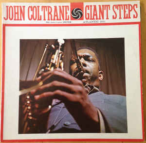 JOHN COLTRANE - GIANT STEPS (MONO) VINYL