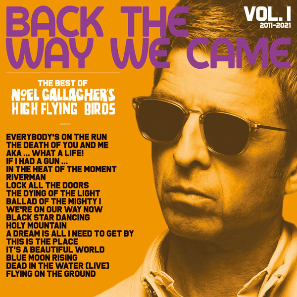 HIGH FLYING BIRDS - THE BEST OF NOEL GALLAGHER'S HIGH FLYING BIRDS VOL 1 (2LP) VINYL