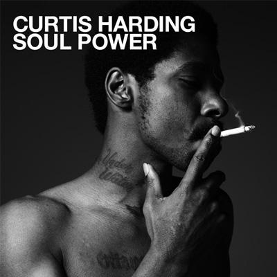 CURTIS HARDING - SOUL POWER VINYL
