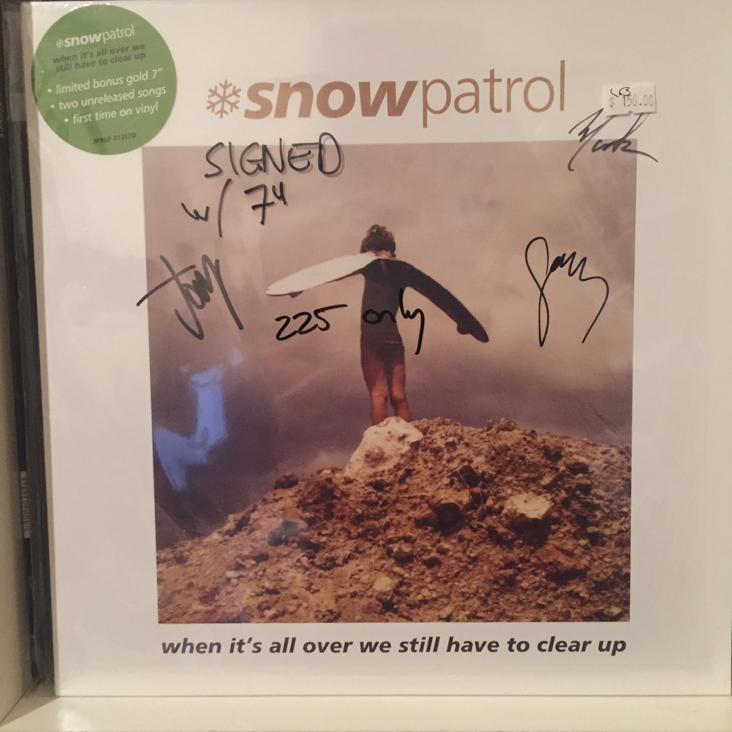 SNOW PATROL ‎- WHEN IT'S ALL OVER WE STILL HAVE TO CLEAR UP (SIGNED! LP+7