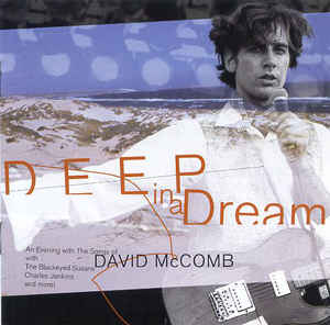 VARIOUS ARTISTS - DEEP IN A DREAM: AN EVENING WITH THE SONGS OF DAVID MCCOMB CD