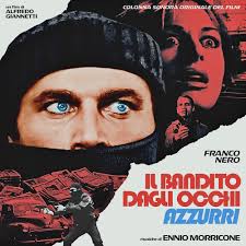 ENNIO MORRICONE - IL BANDITO DAGLI OCCHI AZZURRI (TRANSPARENT BLUE COLOURED) RSD 2021 VINYL