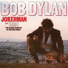 BOB DYLAN - JOKERMAN/I AND I: THE REGGAE REMIX (EP) VINYL RSD 2021