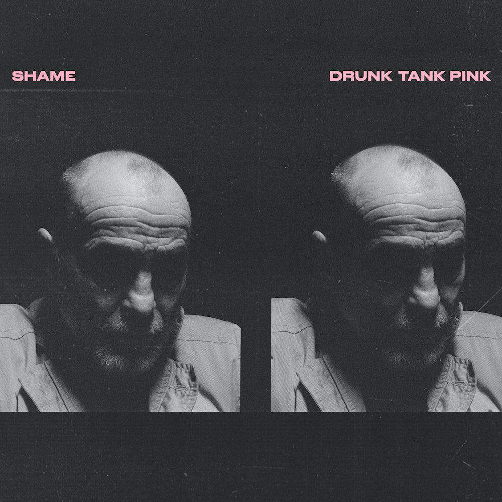 SHAME - DRUNK TANK PINK CD