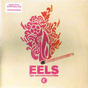 EELS - THE DECONSTRUCTION (YELLOW COLOURED 2X10") VINYL