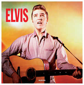 ELVIS PRESLEY - ELVIS VINYL