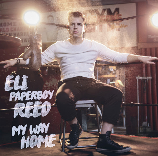 ELI PAPERBOY REED - MY WAY HOME VINYL