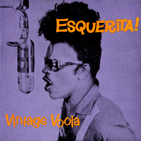 ESQUERITA - VINTAGE VOOLA (USED VINYL 1987 US EX+/EX+)