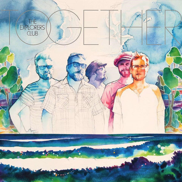 EXPLORERS CLUB - TOGETHER (CLEAR BLUE COLOURED) VINYL