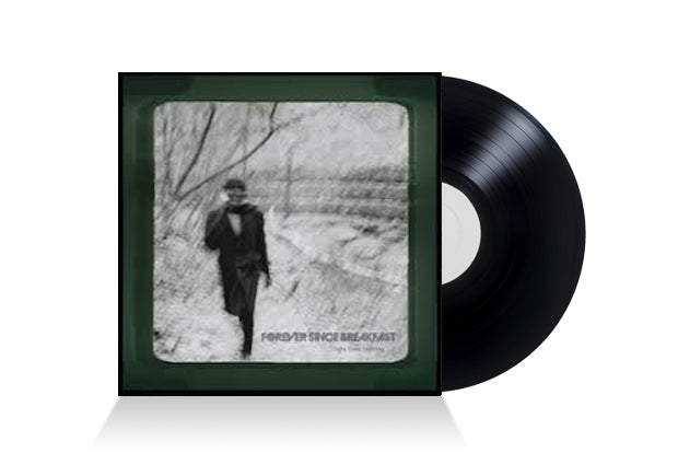 FOREVER SINCE BREAKFAST - RIGHT TIME BURNING VINYL