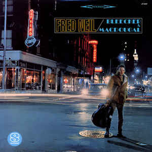 FRED NEIL - BLEECKER & MACDOUGAL VINYL