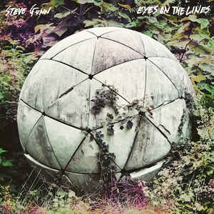 STEVE GUNN - EYES ON THE LINES VINYL