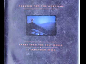JONATHAN ELIAS - REQUIEM FOR THE AMERICAS - SONGS  FROM THE LOST WORLD (USED VINYL 1989 US M-/M-)