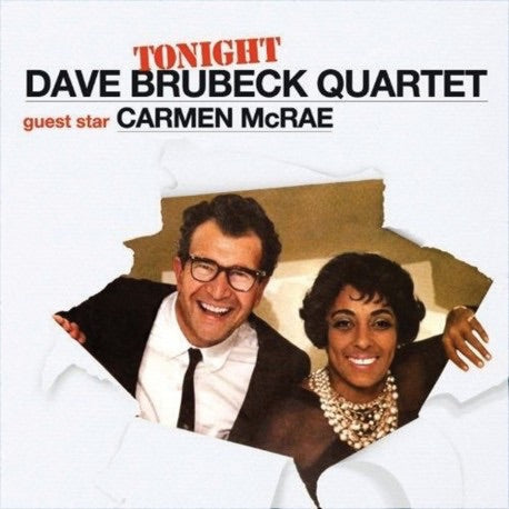 DAVE BRUBECK QUARTET - TONIGHT ONLY! DAVE BRUBECK QUARTET WITH CARMEN MCRAE VINYL