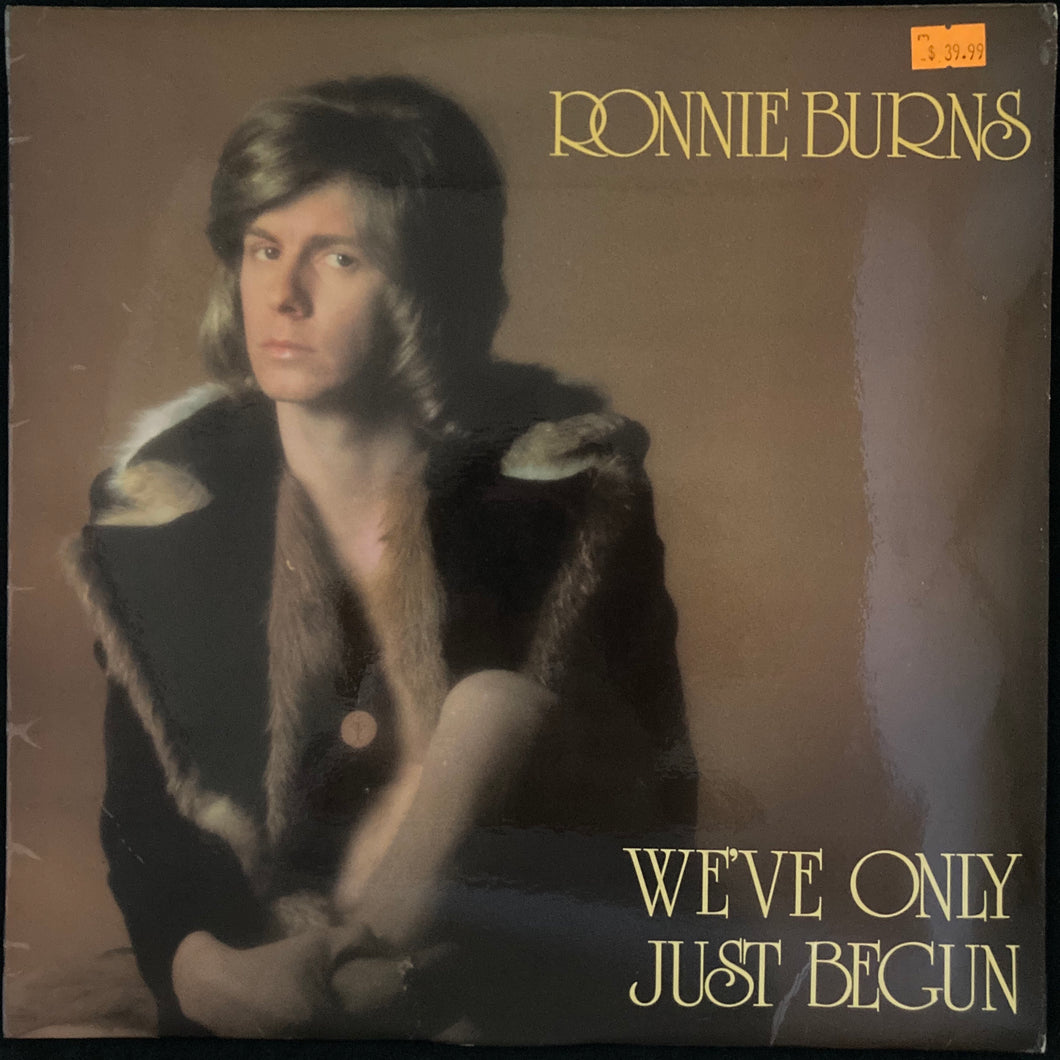 RONNIE BURNS - WE'VE ONLY JUST BEGUN (SIGNED) (USED VINYL 1972 AUS M-/)