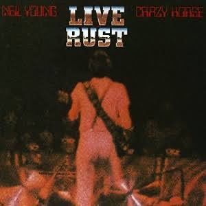 NEIL YOUNG & CRAZY HORSE - LIVE RUST VINYL