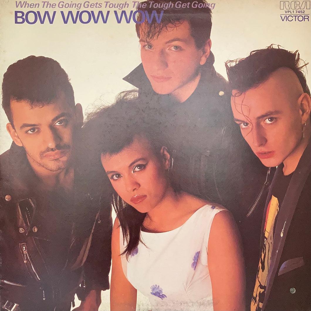 BOW WOW WOW - WHEN THE GOING GETS TOUGH THE TOUGH GET GOING (USED VINYL 1983 AUS M-/EX)