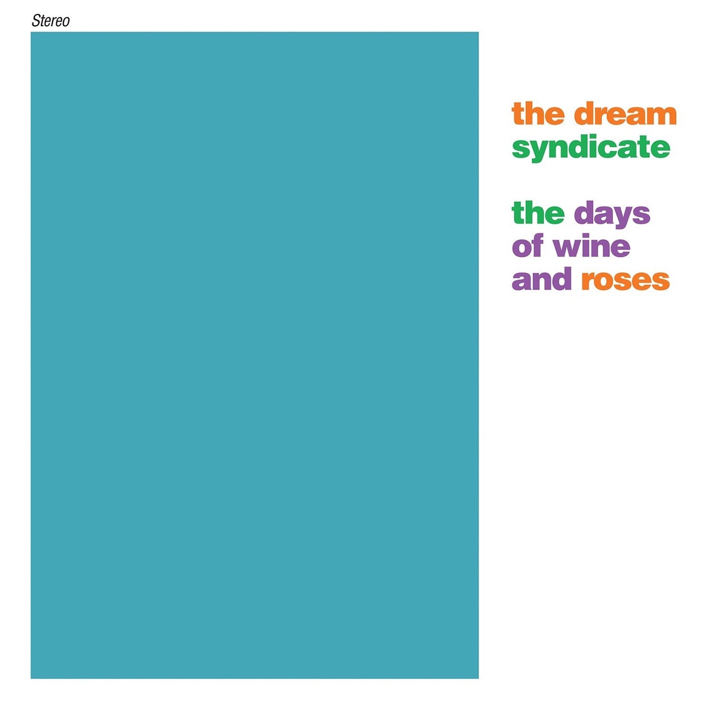 DREAM SYNDICATE - DAYS OF WINE AND ROSES (2LP+7") VINYL