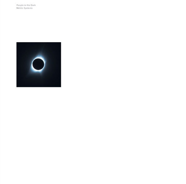 METRIC SYSTEMS - PEOPLE IN THE DARK VINYL