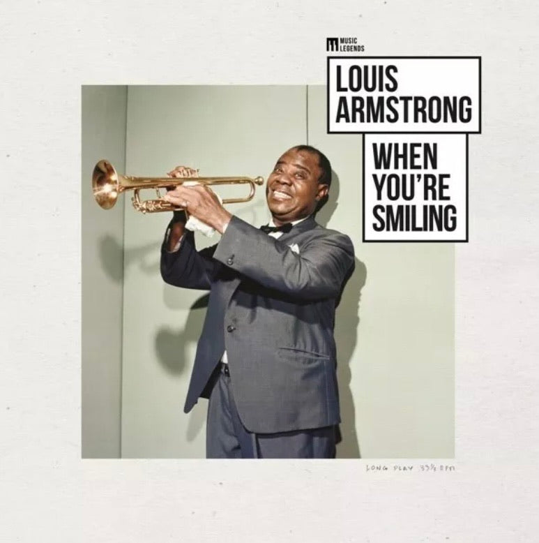 LOUIS ARMSTRONG - WHEN YOU’RE SMILING VINYL