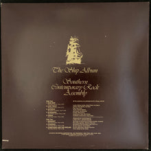 Load image into Gallery viewer, SOUTHERN CONTEMPORARY ROCK ASSEMBLY - THE SHIP ALBUM (USED VINYL 1972 US M-/EX)
