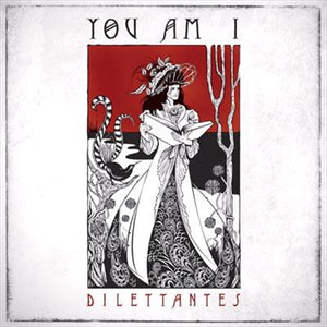 YOU AM I - DILETTANTES (2LP) VINYL