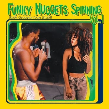 VARIOUS ARTISTS - FUNKY NUGGETS SPINNING: VOL. 1 VINYL
