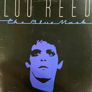 LOU REED - THE BLUE MASK (USED VINYL 1982 US EX/EX-)