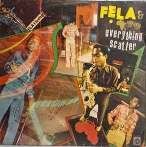 FELA KUTI & AFRICA 70 - EVERYTHING SCATTER VINYL