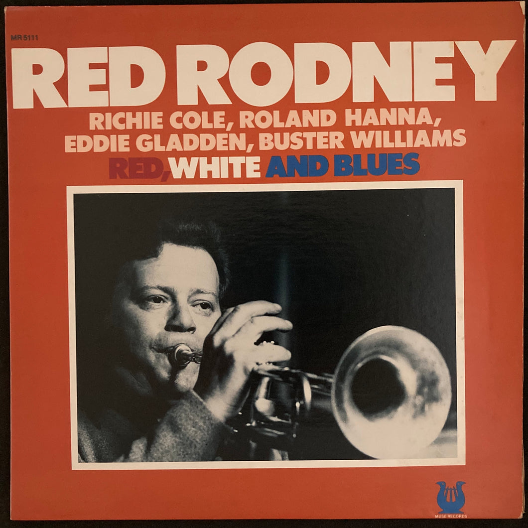 RED RODNEY - RED, WHITE & BLUES (USED VINYL 1978 US M-/M-)