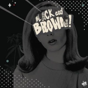 BLACK MILK & DANNY BROWN - BLACK AND BROWN! VINYL