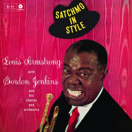 LOUIS ARMSTRONG - SATCHMO IN STYLE VINYL