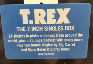 T. REX – THE 7" SINGLES BOX SET (24 x 7” + 20 PAGE BOOKLET) VINYL